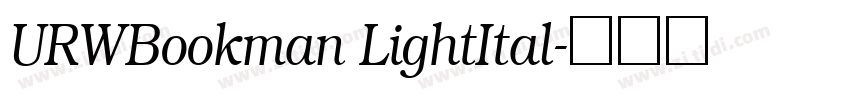 URWBookman LightItal字体转换